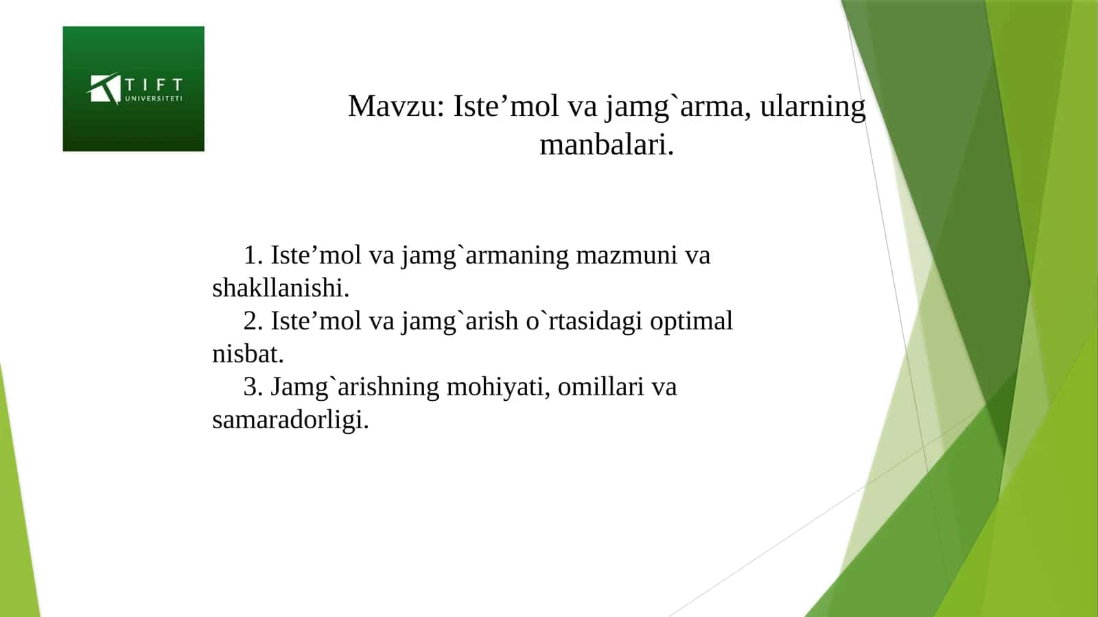 Iste’mol va jamg`arma, ularning manbalari