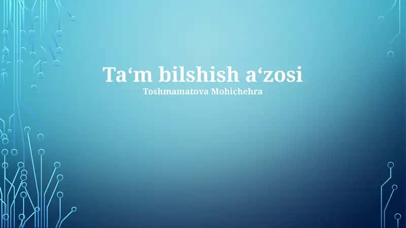 Ta‘m bilshish a‘zosi