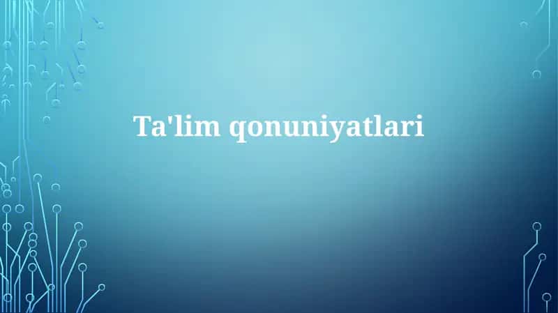 Ta'limqonuniyatlari