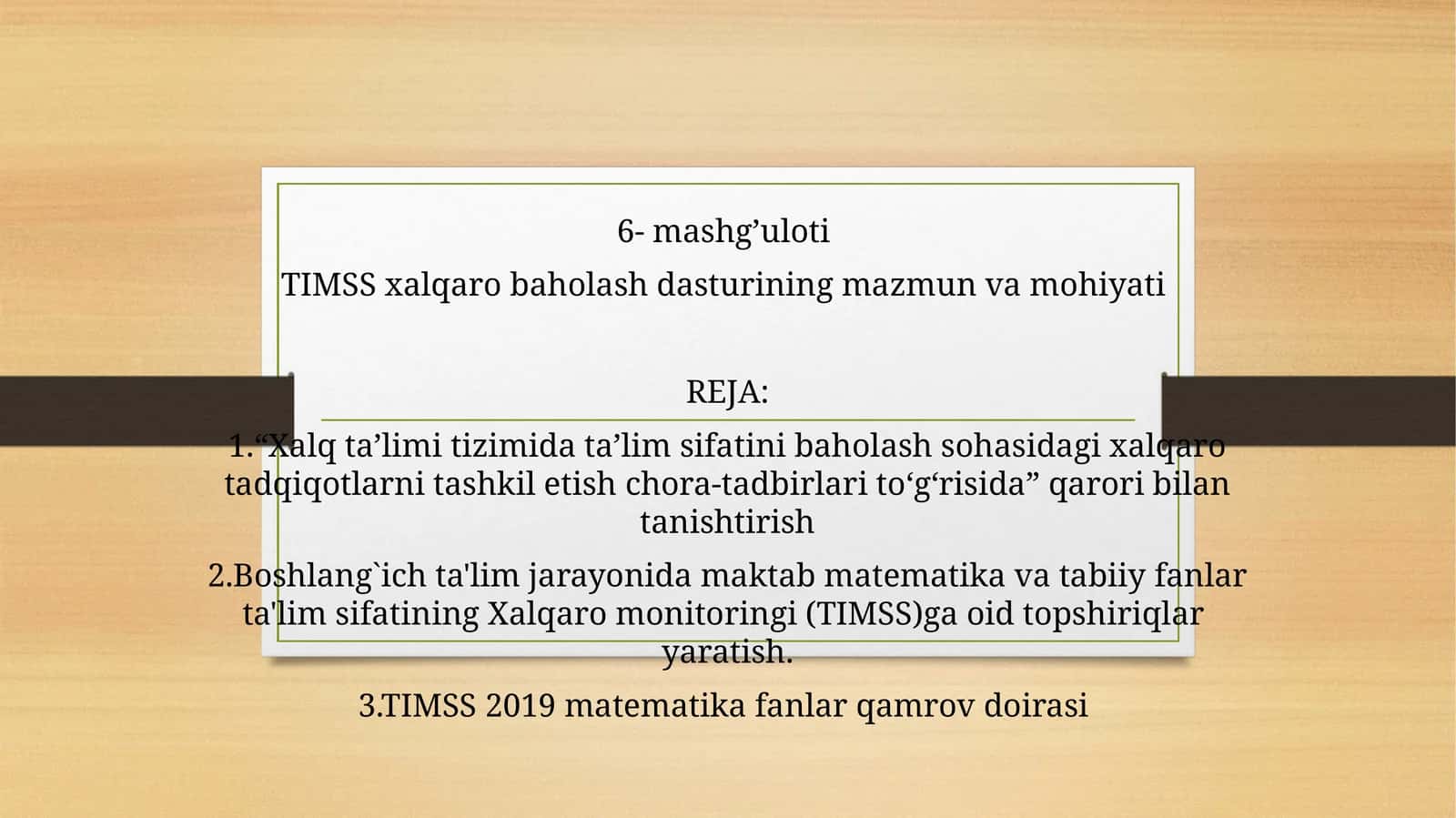 TIMSS xalqaro baholash dasturining mazmun va mohiyati
