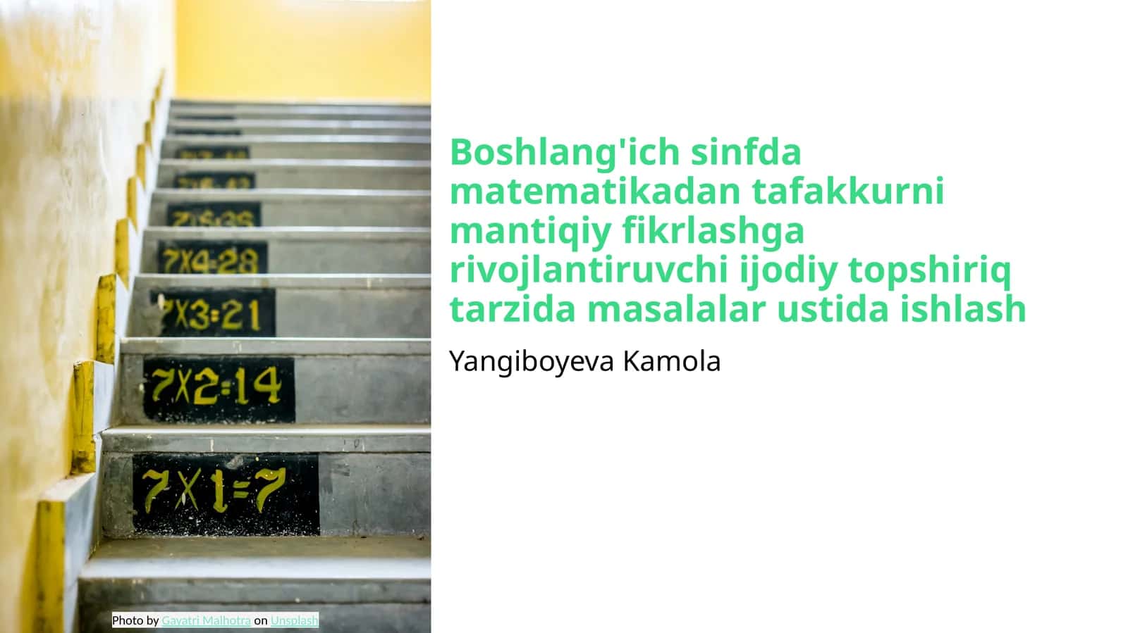 Boshlang'ich sinfda matematikadan tafakkurni mantiqiy fikrlashga rivojlantiruvchi ijodiy topshiriq tarzida masalalar ustida ishlash