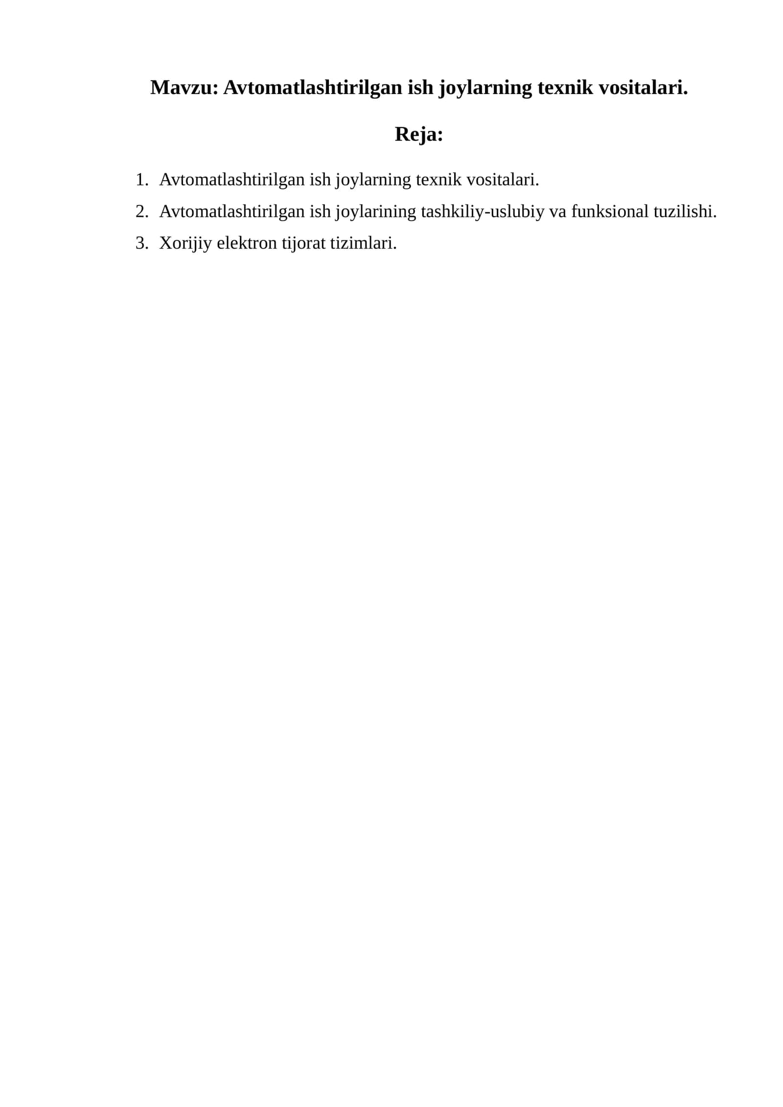 Avtomatlashtirilgan ish joylarning texnik vositalari