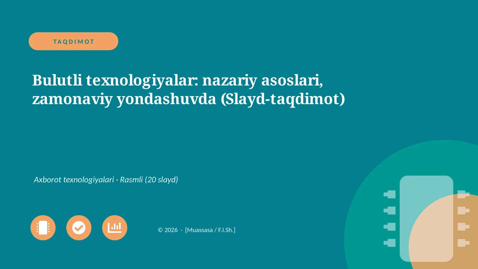 Bulutli texnologiyalar: nazariy asoslari, zamonaviy yondashuvda (Slayd-taqdimot)