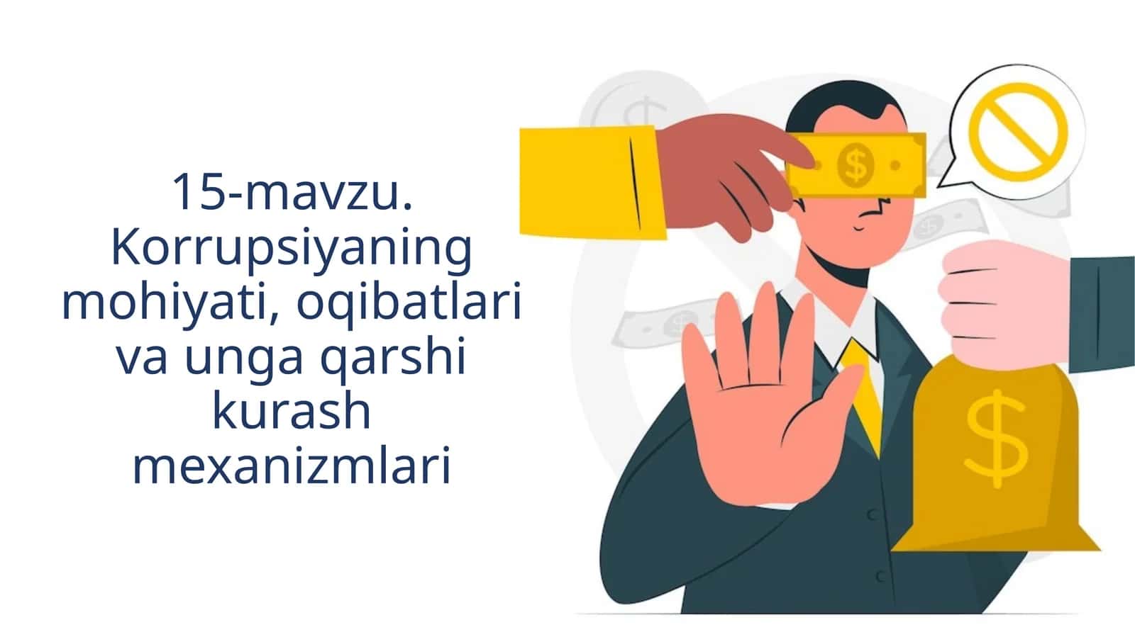 Korrupsiyaning mohiyati, oqibatlari va unga qarshi kurash mexanizmlari