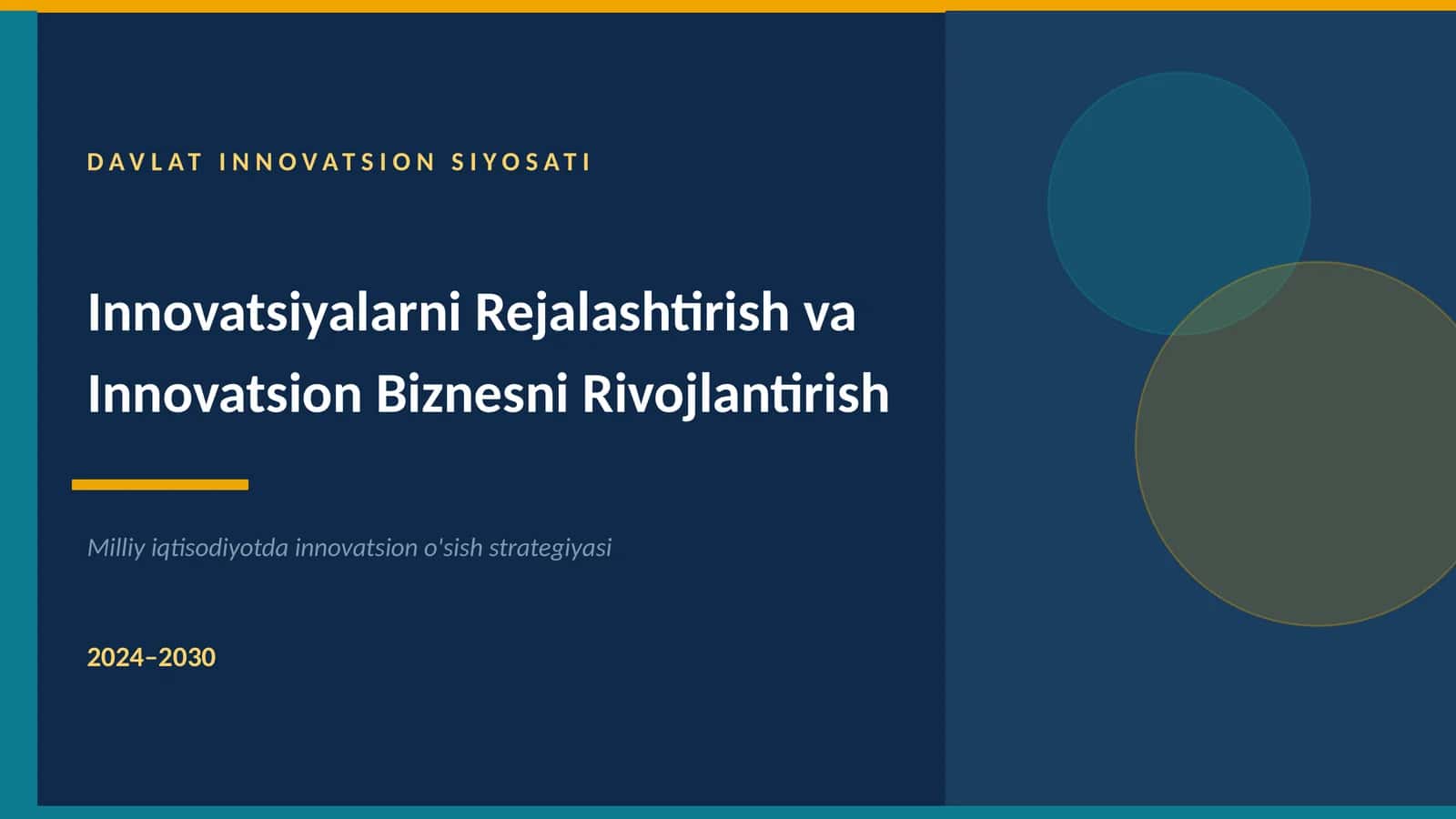 Milliy iqtisodiyotda innovatsion o'sish strategiyasi 2024–2030