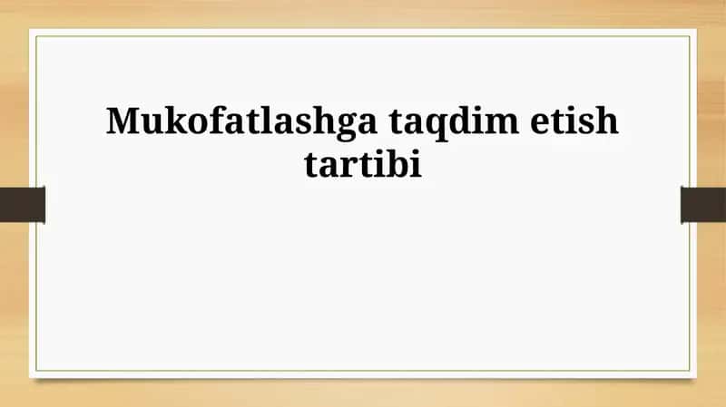 Mukofatlashga taqdim etish tartibi