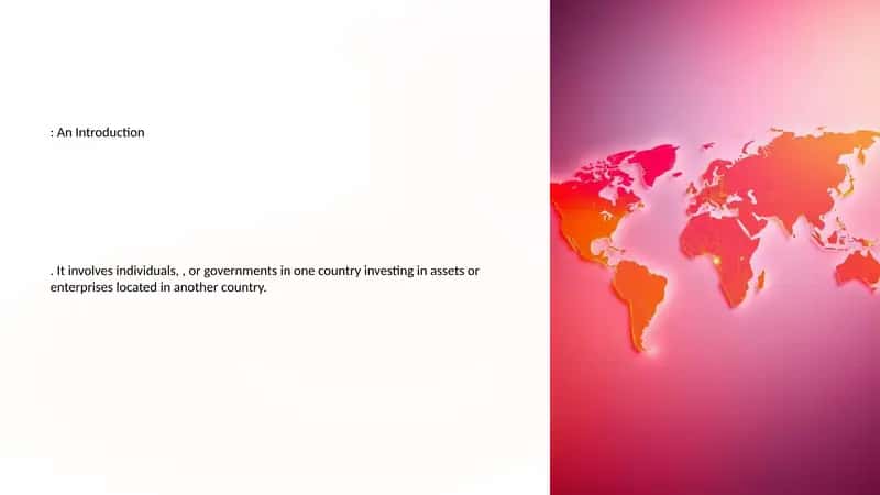 What is Foreign Investment?