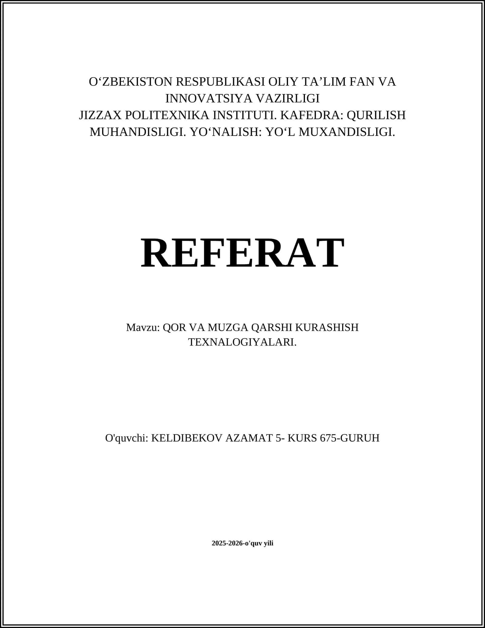 Qor va muzga qarshi kurashish texnologiyalari
