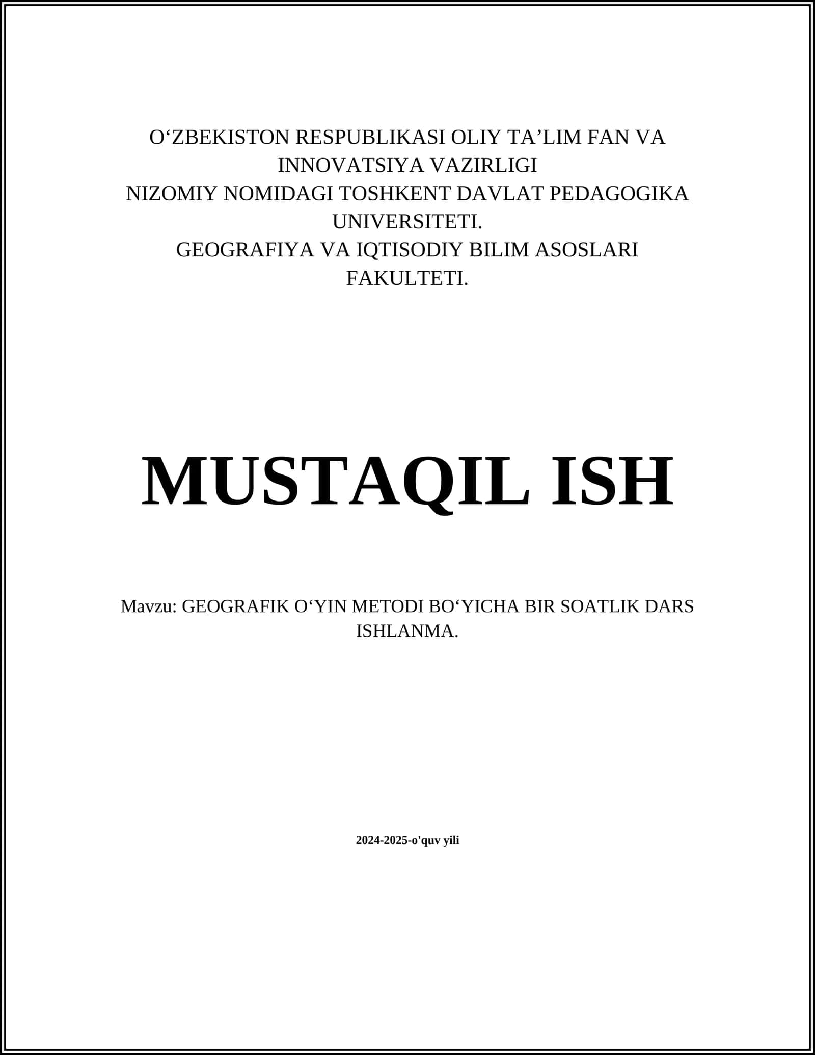 GEOGRAFIK O‘YIN METODI BO‘YICHA BIR SOATLIK DARS ISHLANMA