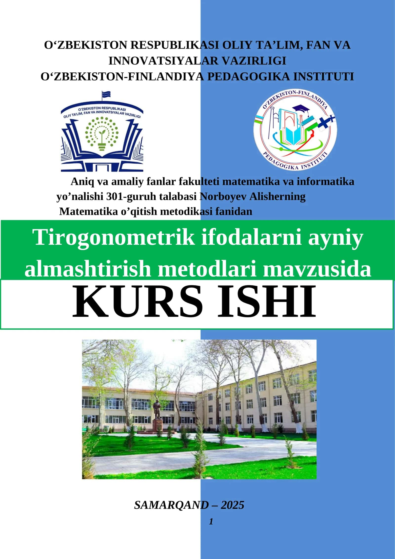 Tirogonometrik ifodalarni ayniy almashtirish metodlari mavzusida