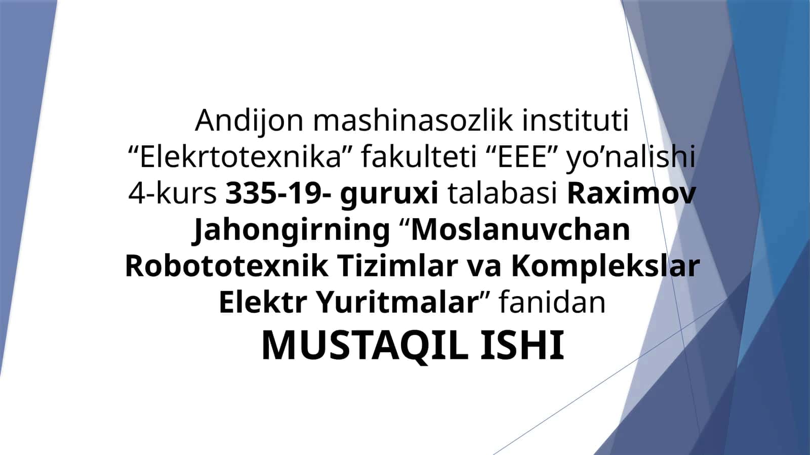 Ko'p foydali adabiyot va mustaqil ishlar
