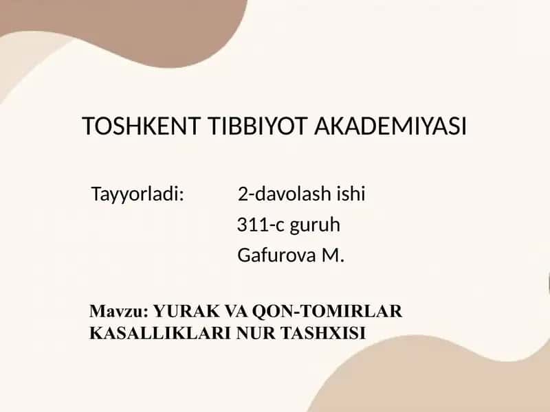 YURAK VA QON-TOMIRLAR KASALLIKLARI NUR TASHXISI