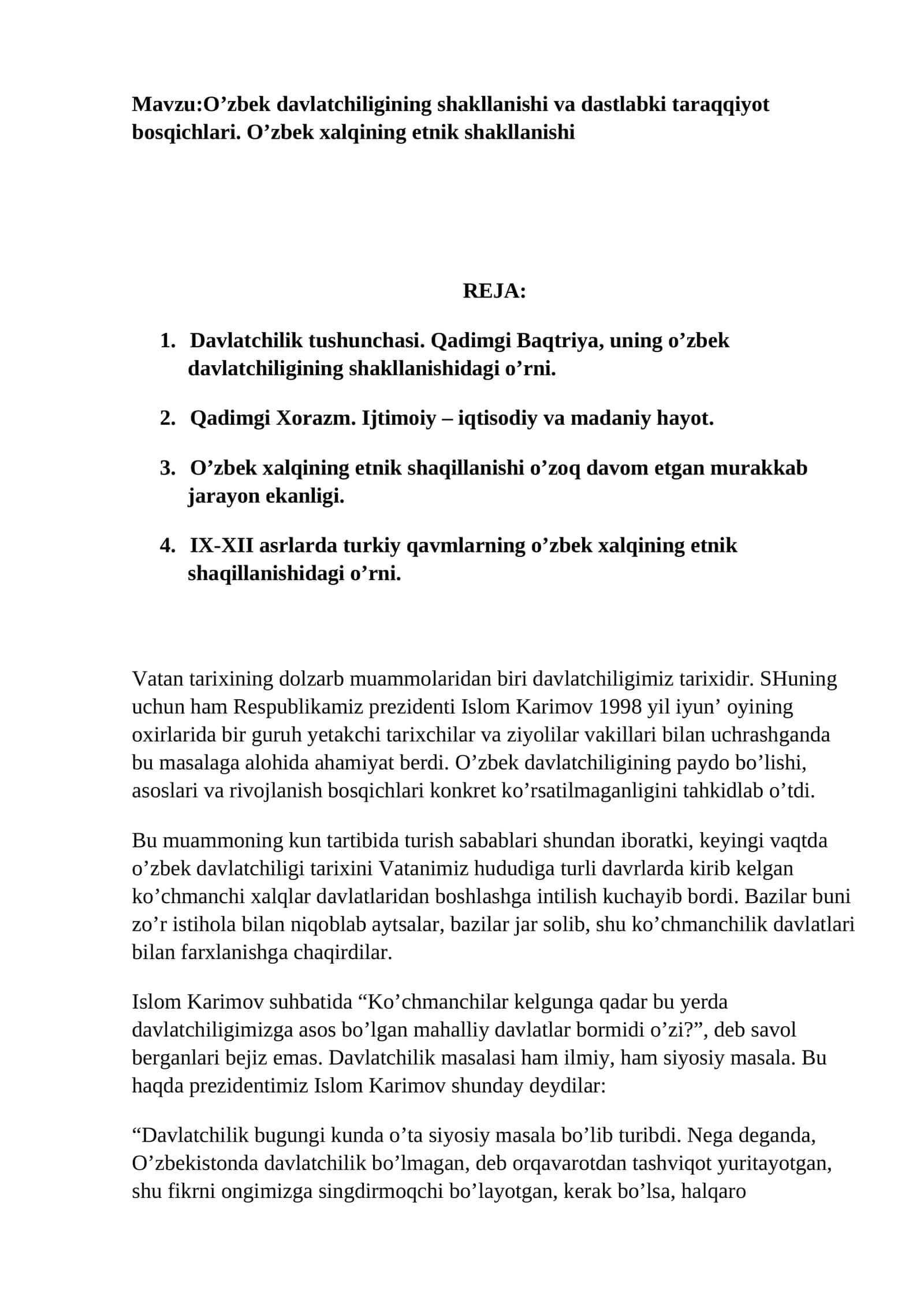 O’zbekdavlatchiligining shakllanishi va dastlabki taraqqiyot bosqichlari. O’zbek xalqining etnik shakllanishi