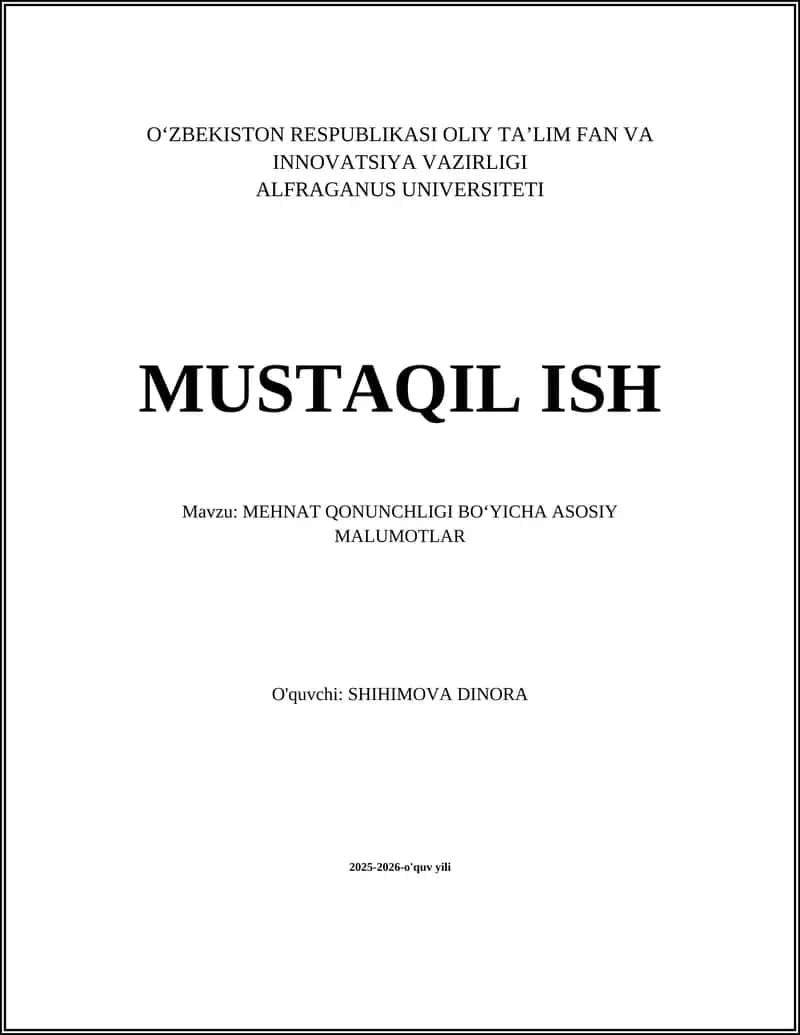 MEHNAT QONUNCHLIGI BOʻYICHA ASOSIY MALUMOTLAR
