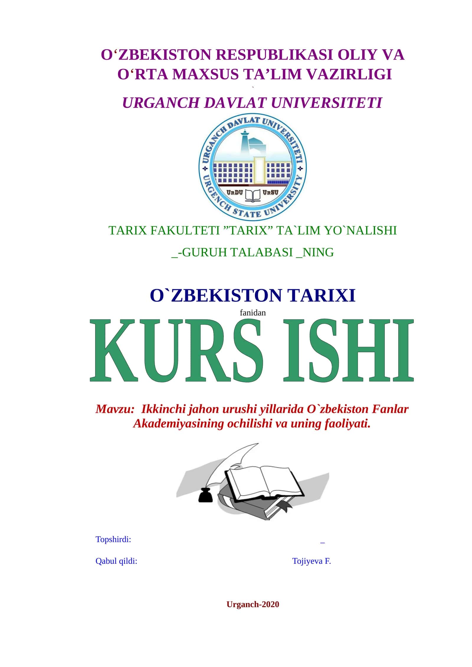Ikkinchi jahon urushi yillarida O`zbekiston Fanlar Akademiyasining ochilishi va uning faoliyati