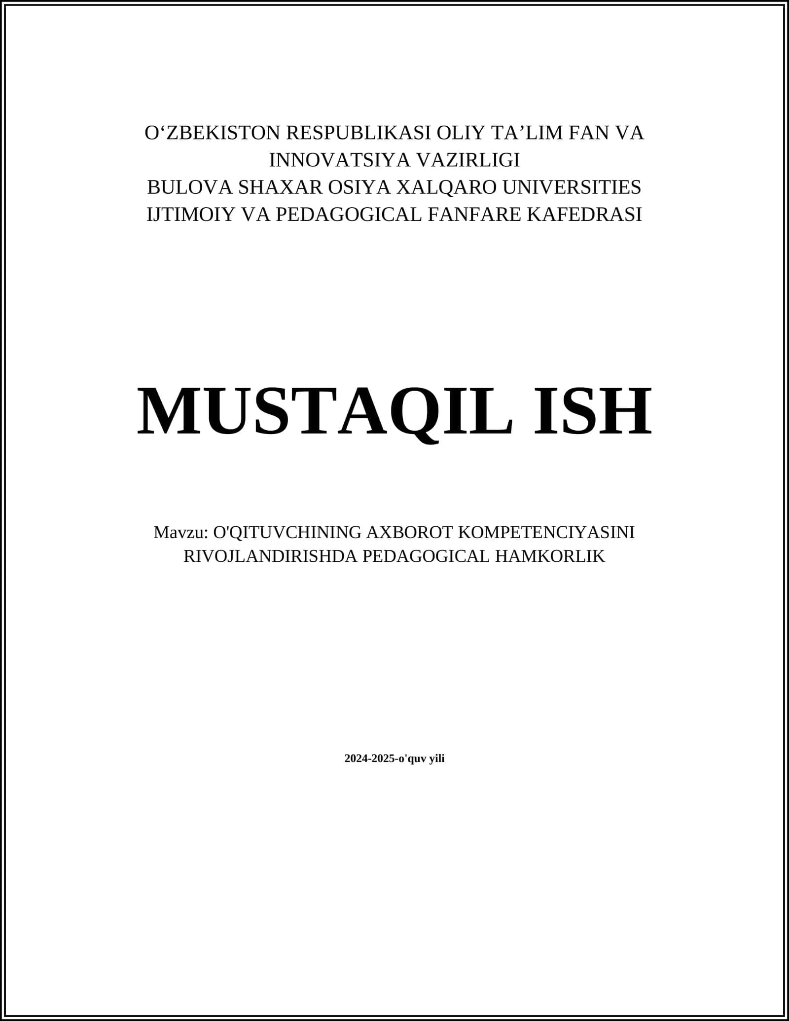 O'QITUVCHINING AXBOROT KOMPETENCIYASINI RIVOJLANDIRISHDA PEDAGOGICAL HAMKORLIK