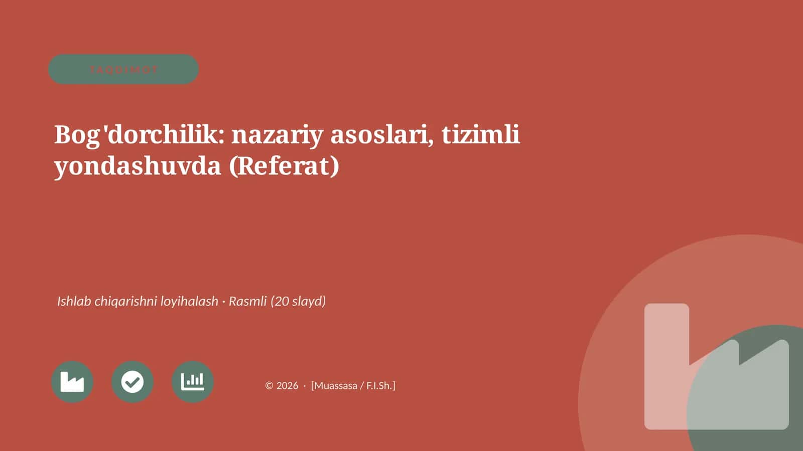 Bog'dorchilik: nazariy asoslari, tizimli yondashuvda (Referat)