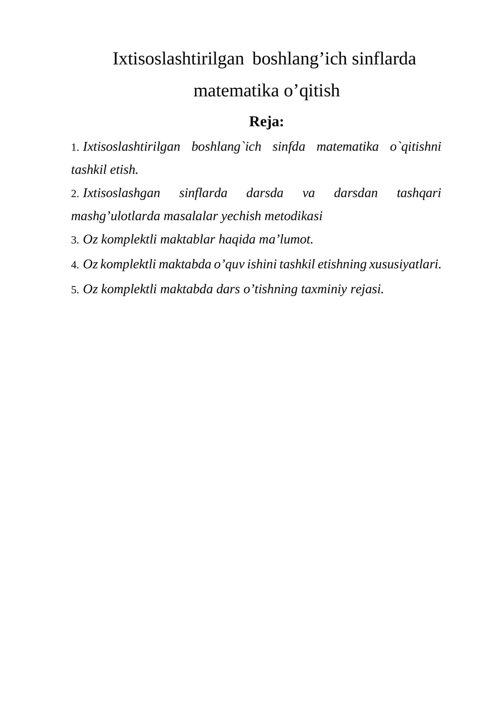 Ixtisoslashtirilgan boshlang’ich sinflarda matematika o’qitish