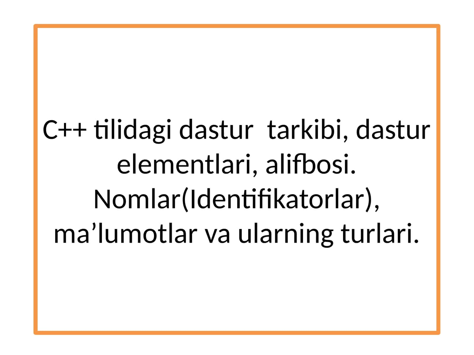 C++ tilidagi dastur tarkibi