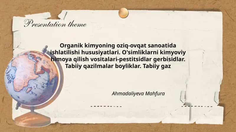 Organik kimyoning oziq-ovqat sanoatida ishlatilishi hususiyatlari