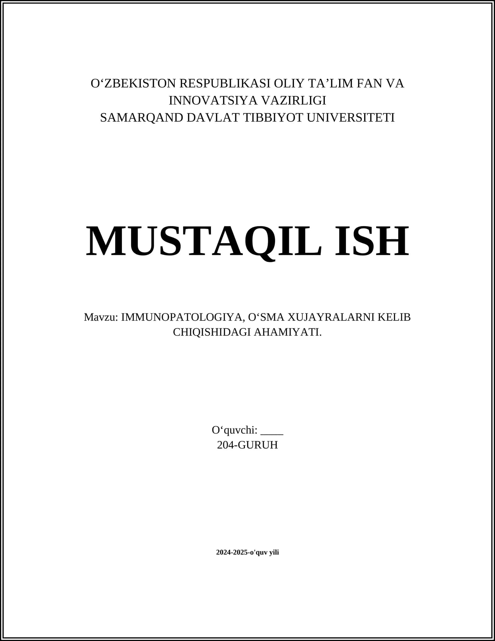 IMMUNOPATOLOGIYA, O‘SMA XUJAYRALARNI KELIB CHIQISHIDAGI AHAMIYATI