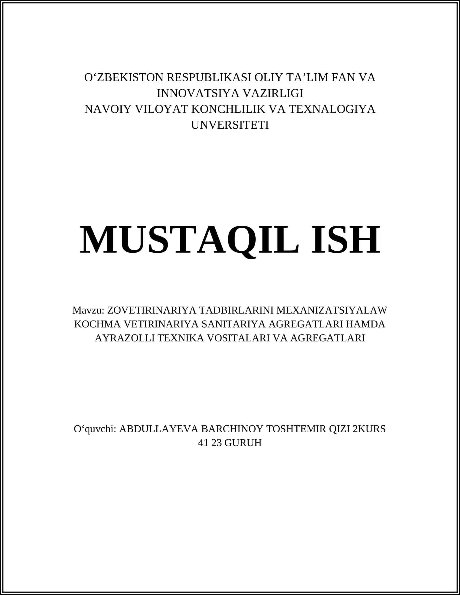ZOVETIRINARIYA TADBIRLARINI MEXANIZATSIYALAW KOCHMA VETIRINARIYA SANITARIYA AGREGATLARI HAMDA AYRAZOLLI TEXNIKA VOSITALARI VA AGREGATLARI