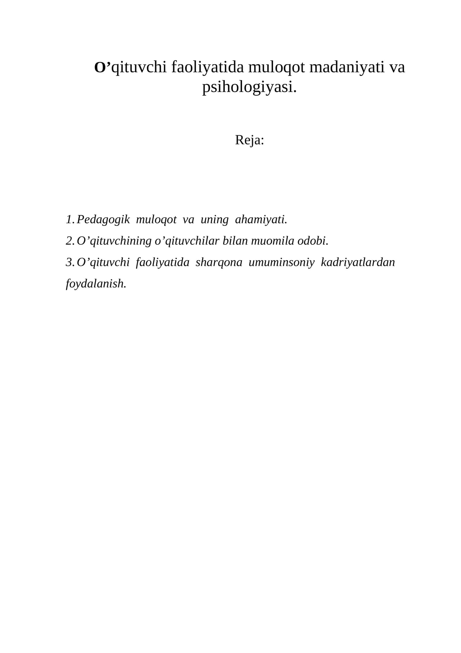 O‘qituvchi faoliyatida muloqot madaniyati va psihologiyasi