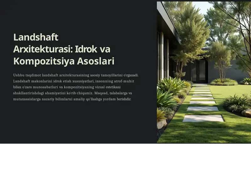 Landshaft Arxitekturasi: Idrok va Kompozitsiya Asoslari