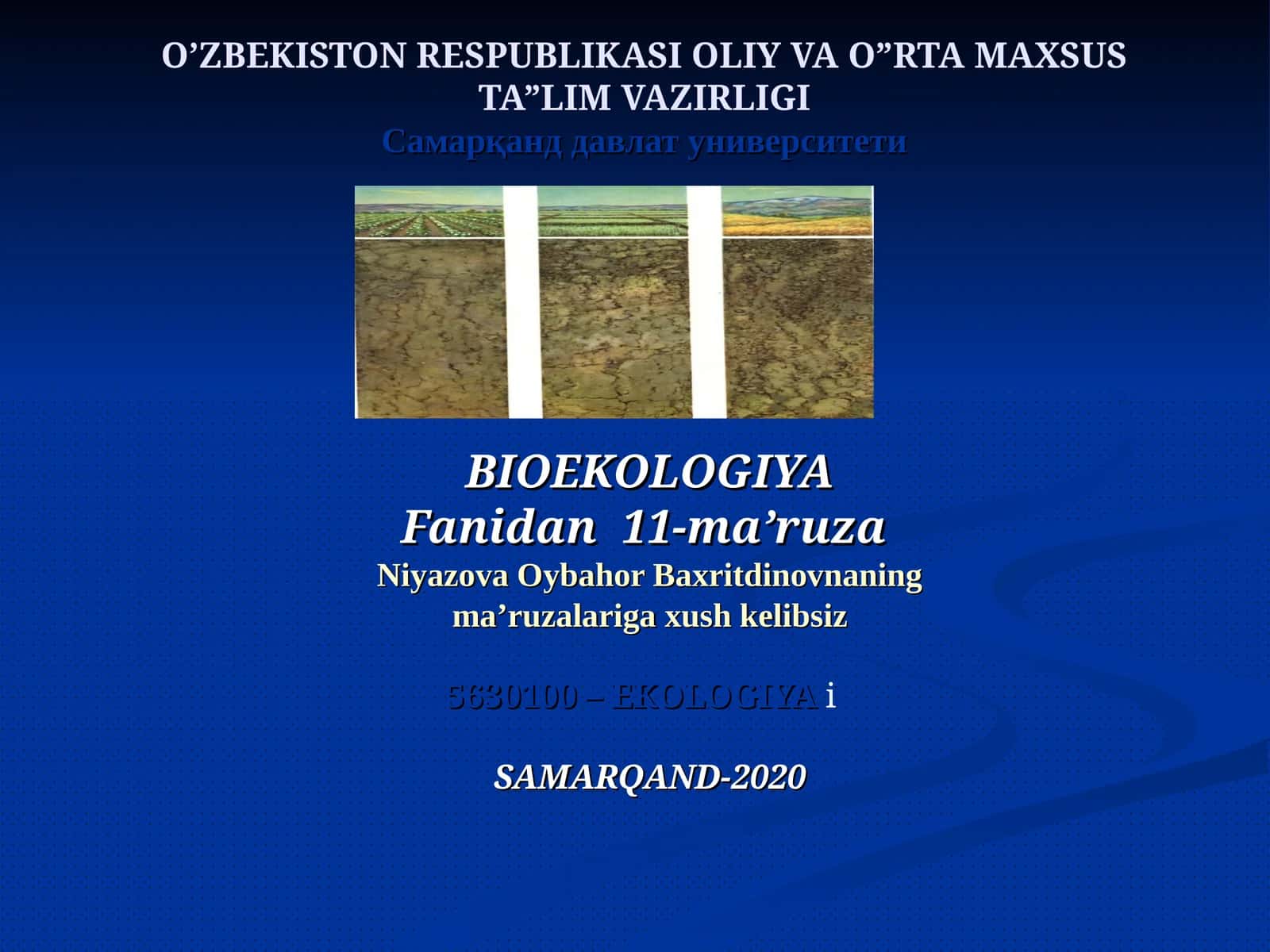 BIOEKOLOGIYA Fanidan 11-ma’ruza