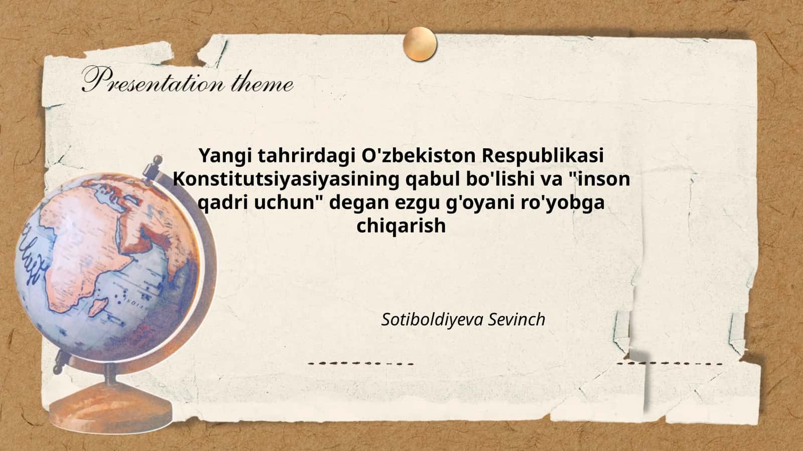 Yangi tahrirdagi O'zbekiston Respublikasi Konstitutsiyasiyasining qabul bo'lishi va "inson qadri uchun" degan ezgu g'oyani ro'yobga chiqarish