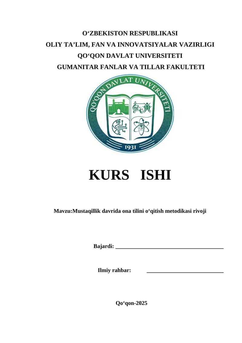 Mustaqillik davrida ona tilini o‘qitish metodikasi rivoji