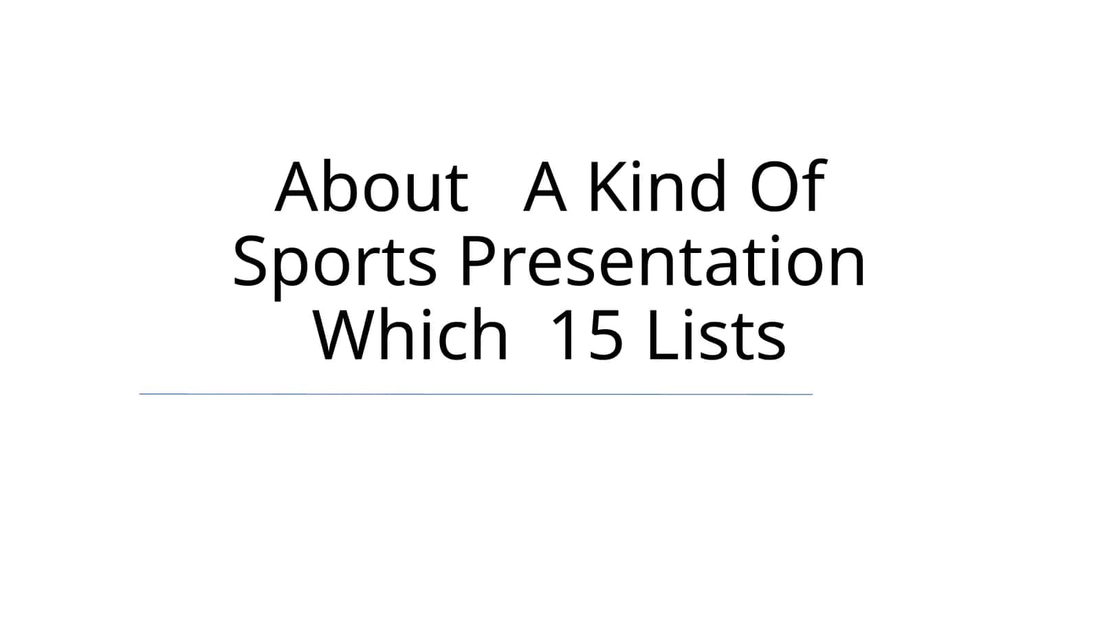 15 Lists Presentation Format
