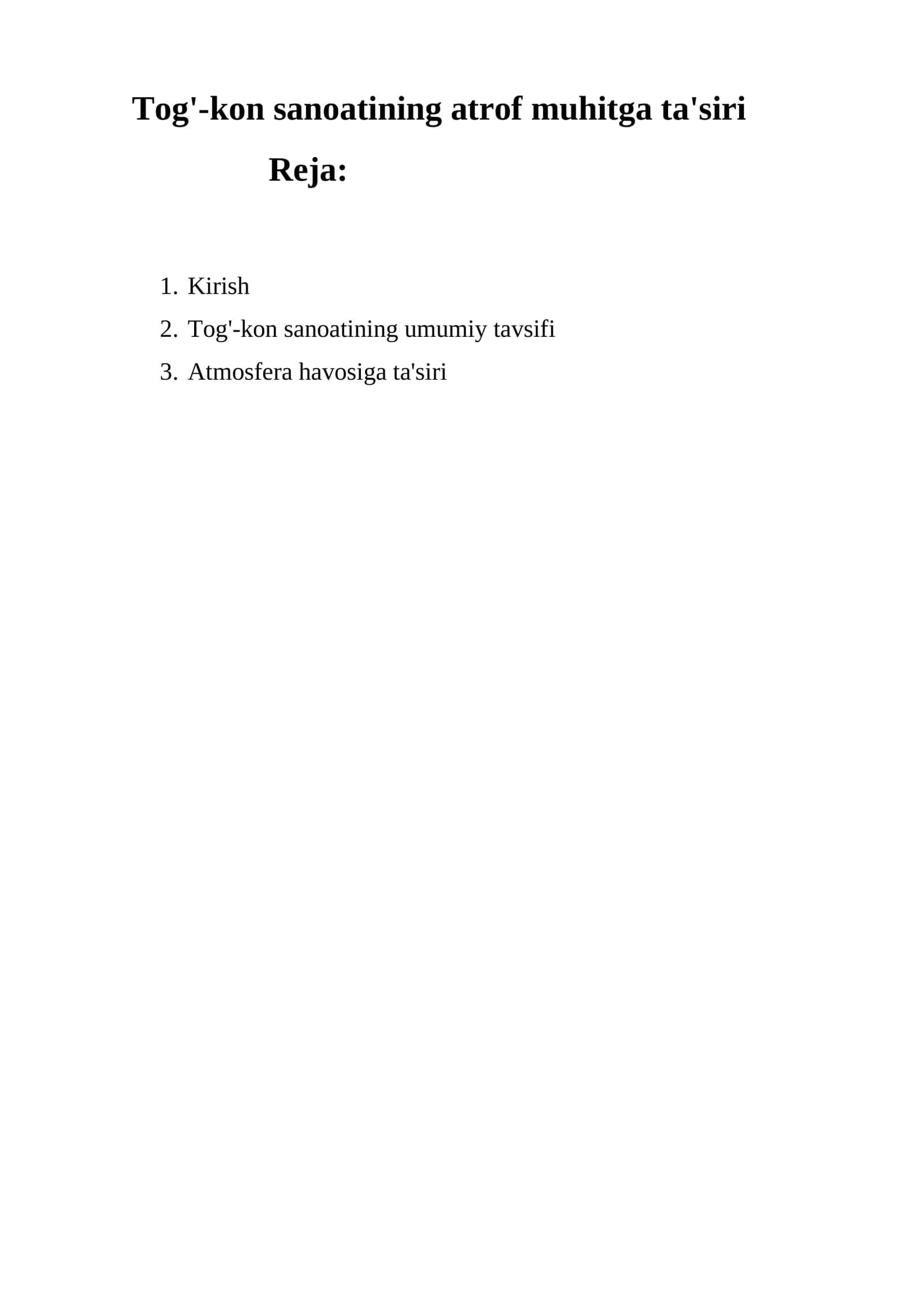 Tog'-kon sanoatining atrof muhitga ta'siri
