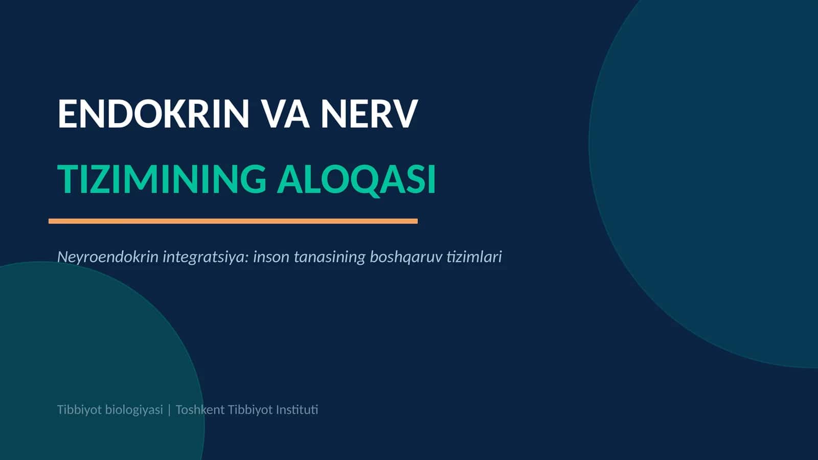 ENDOKRIN VA NERV TIZIMINING ALOQASI