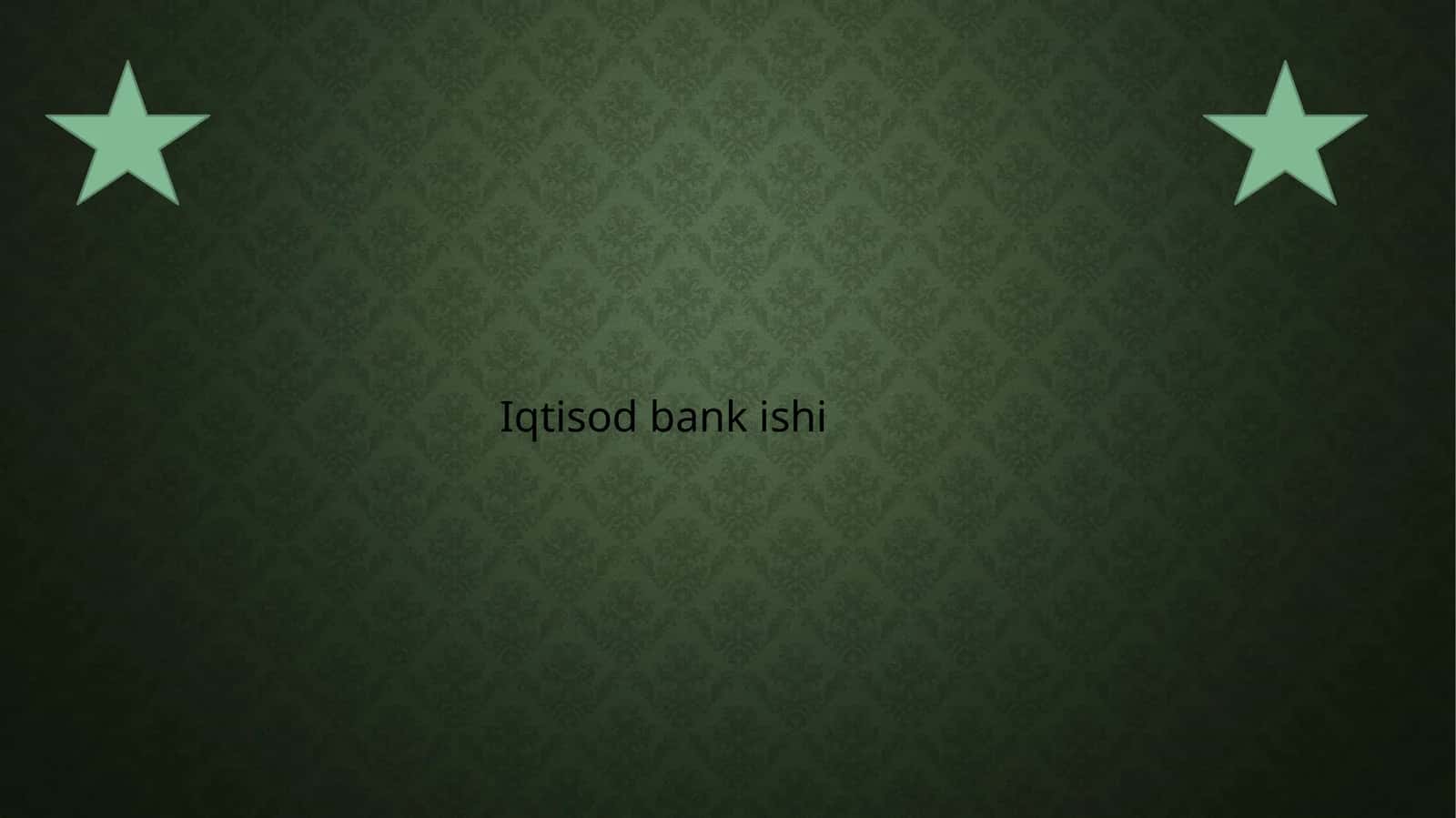 BANK AKTIVLARINING MOHIYATI VA TASNIFLASH PRINSIPLARI