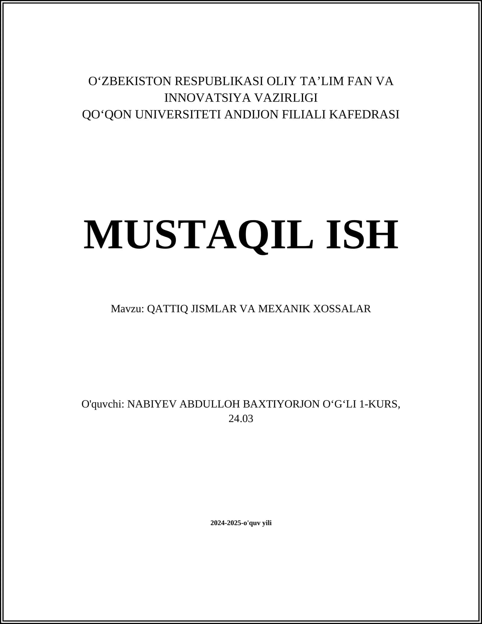 QATTIQ JISMLAR VA MEXANIK XOSSALAR