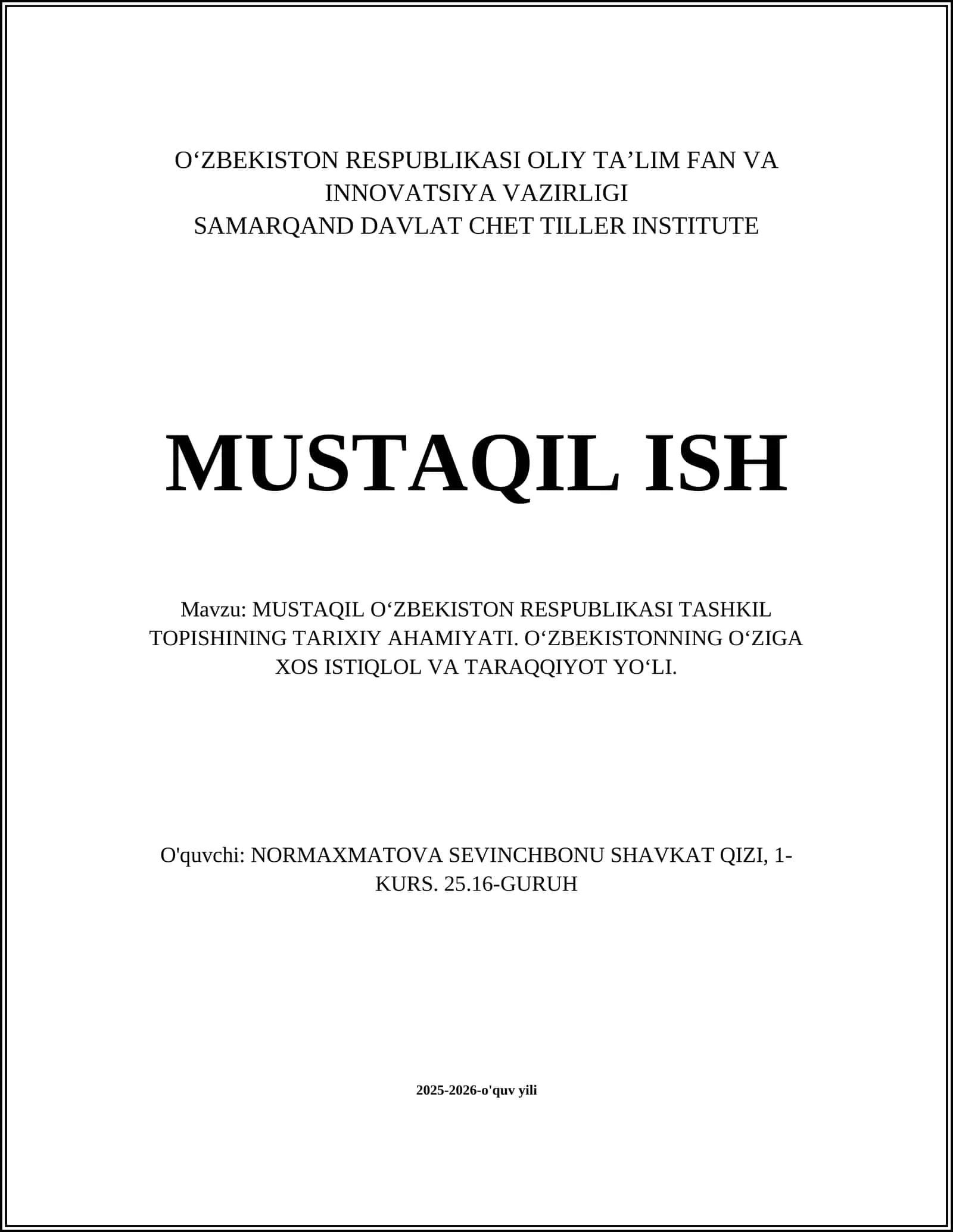 MUSTAQIL O‘ZBEKISTON RESPUBLIKASI TASHKIL TOPISHINING TARIXIY AHAMIYATI