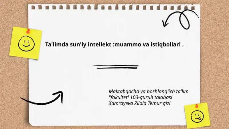 Ta'limda sun'iy intellekt:muammo va istiqbollari