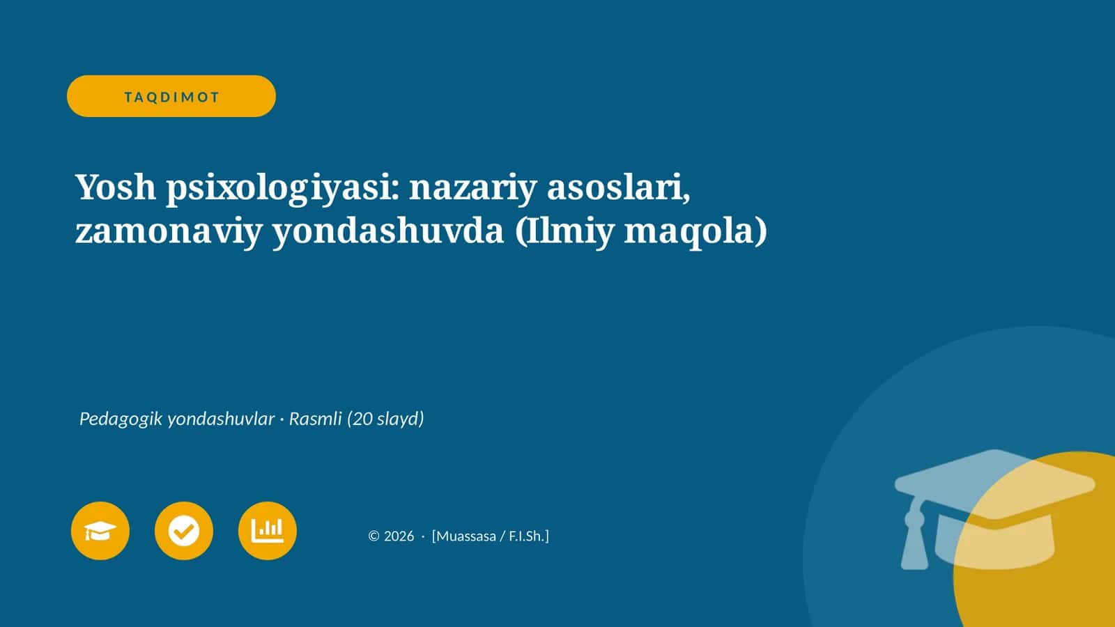 Yosh psixologiyasi: nazariy asoslari, zamonaviy yondashuvda (Ilmiy maqola)