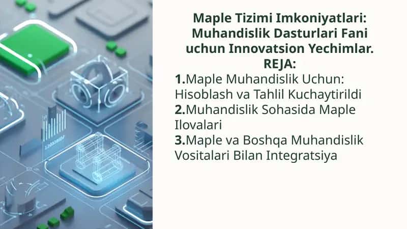 Maple Tizimi Imkoniyatlari: Muhandislik Dasturlari Fani uchun Innovatsion Yechimlar