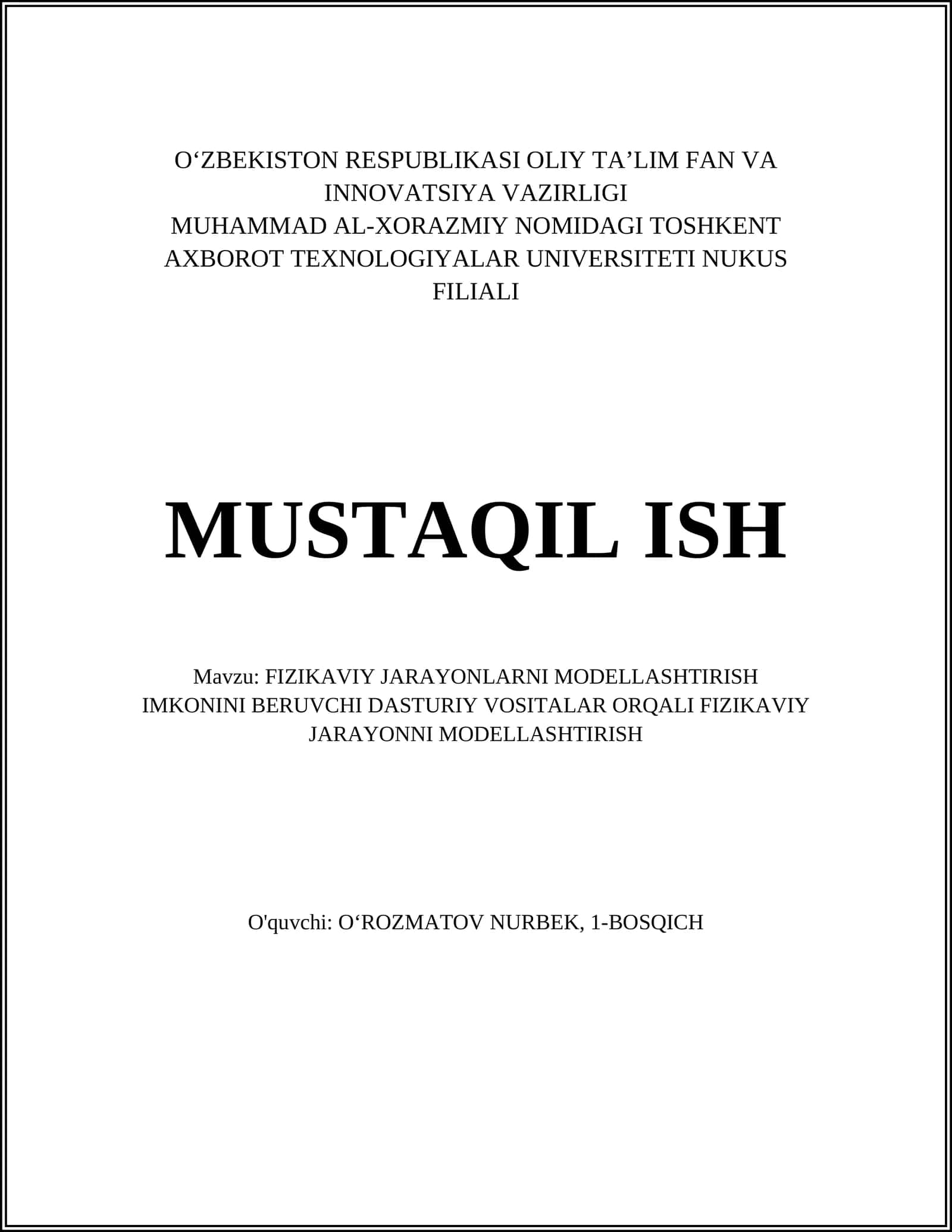 FIZIKAVIY JARAYONLARNI MODELLASHTIRISH IMKONINI BERUVCHI DASTURIY VOSITALAR ORQALI FIZIKAVIY JARAYONNI MODELLASHTIRISH