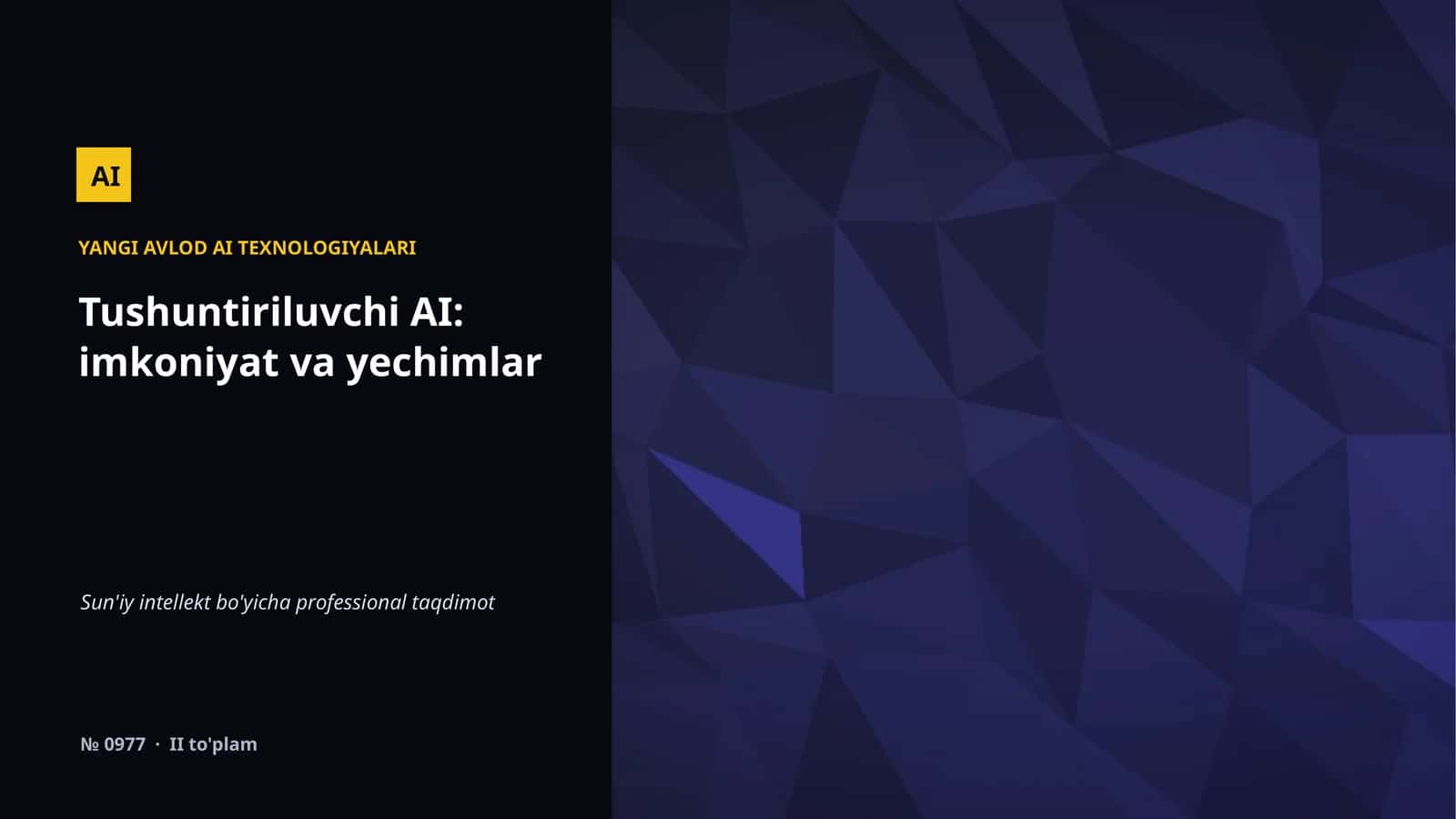 YANGI AVLOD AI TEXNOLOGIYALARI