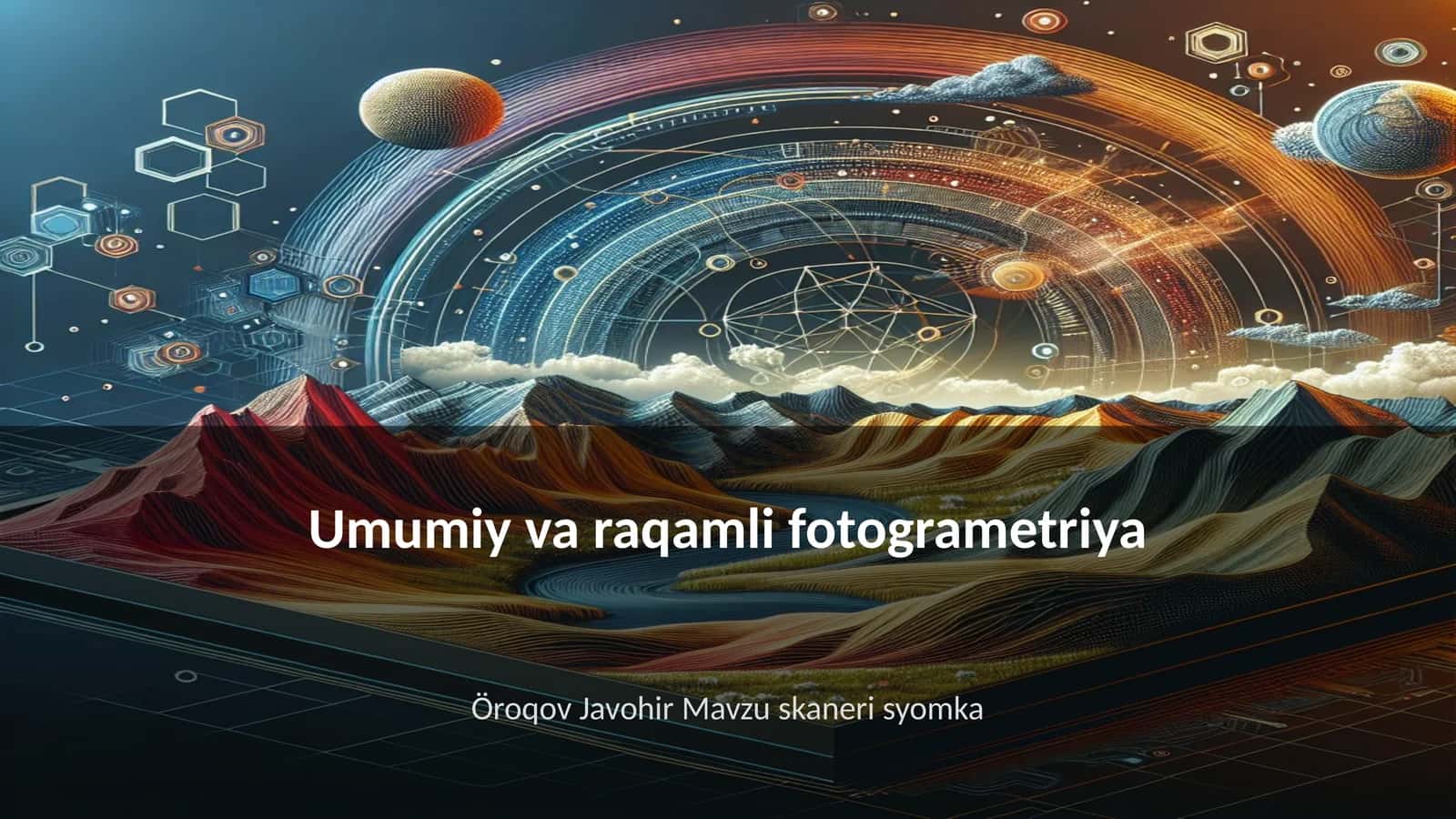 Umumiy va raqamli fotogrametriya