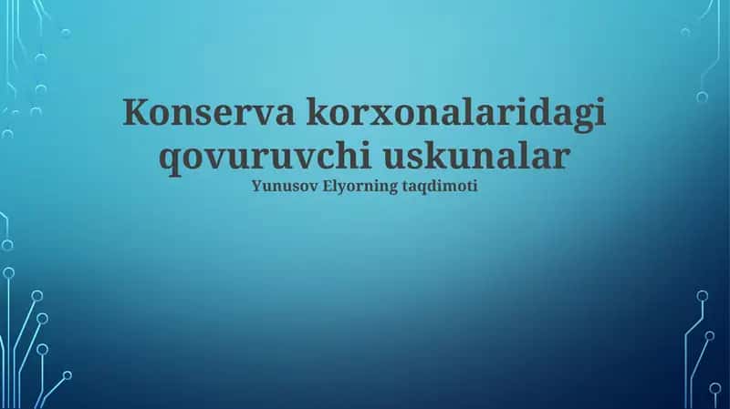 Zamonaviy qovurish uskunalari