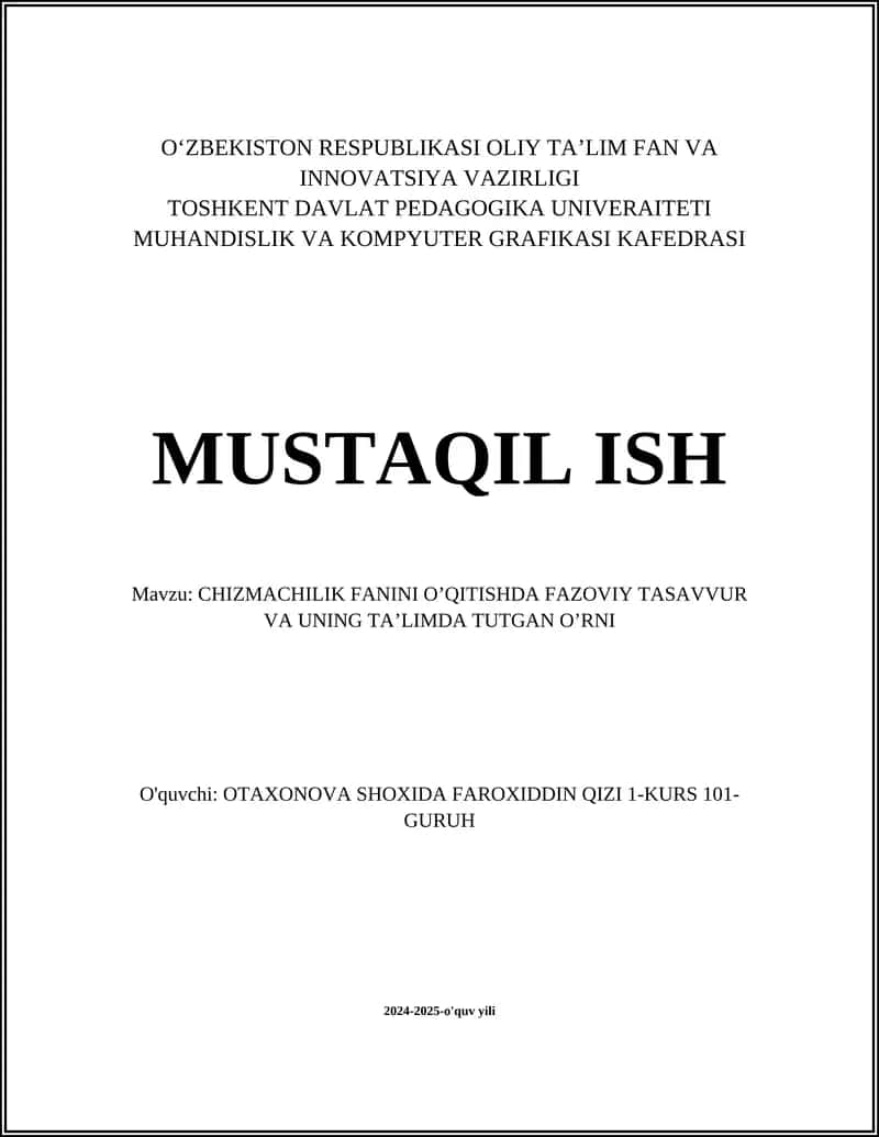 CHIZMACHILIK FANINI O’QITISHDA FAZOVIY TASAVVUR VA UNING TA’LIMDA TUTGAN O’RNI