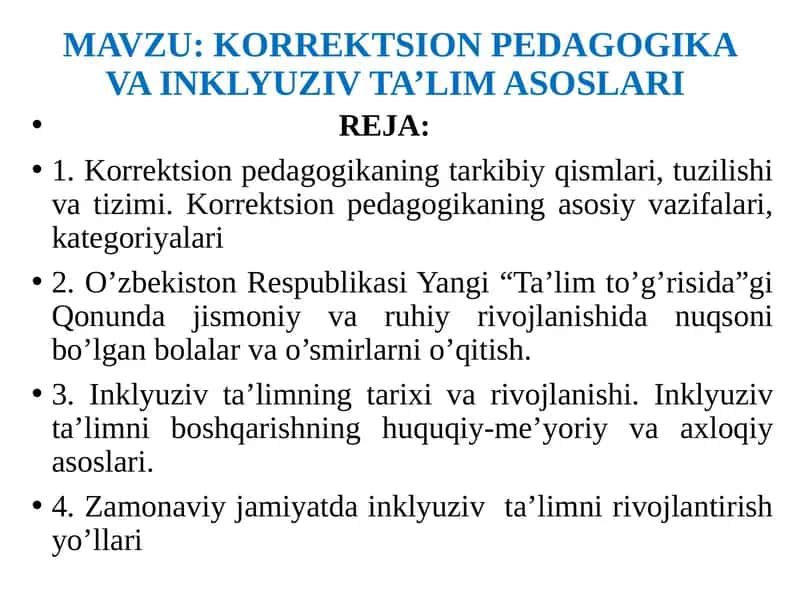 KORREKTSION PEDAGOGIKA VA INKLYUZIV TA’LIM ASOSLARI