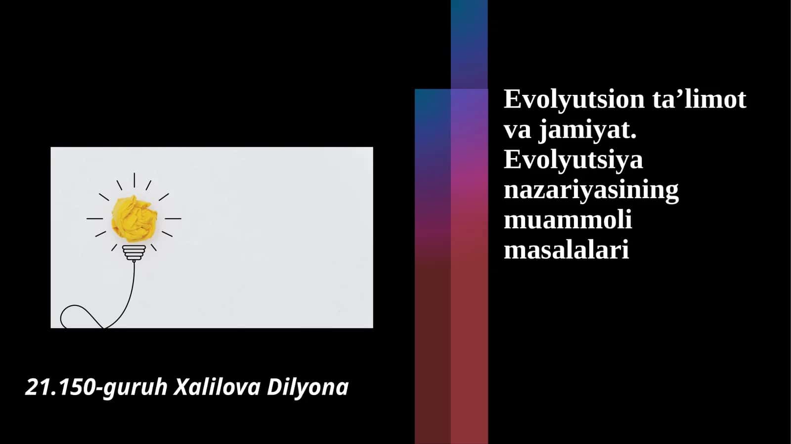 Evolyutsion ta’limot va jamiyat. Evolyutsiya nazariyasining muammoli masalalari