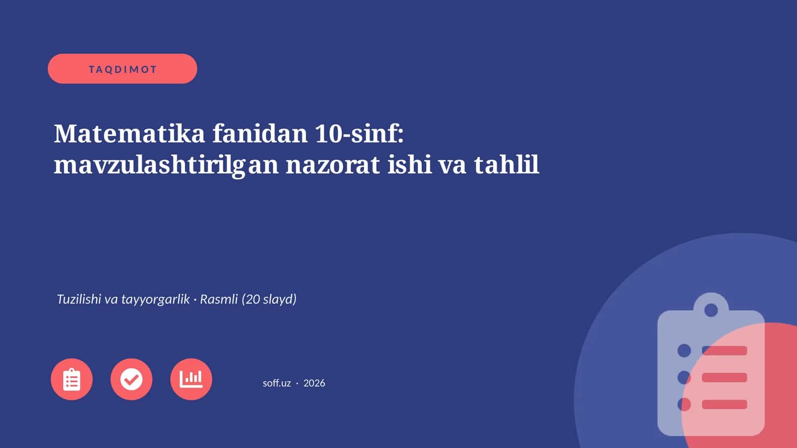 Matematika fanidan 10-sinf: mavzulashtirilgan nazorat ishi va tahlil