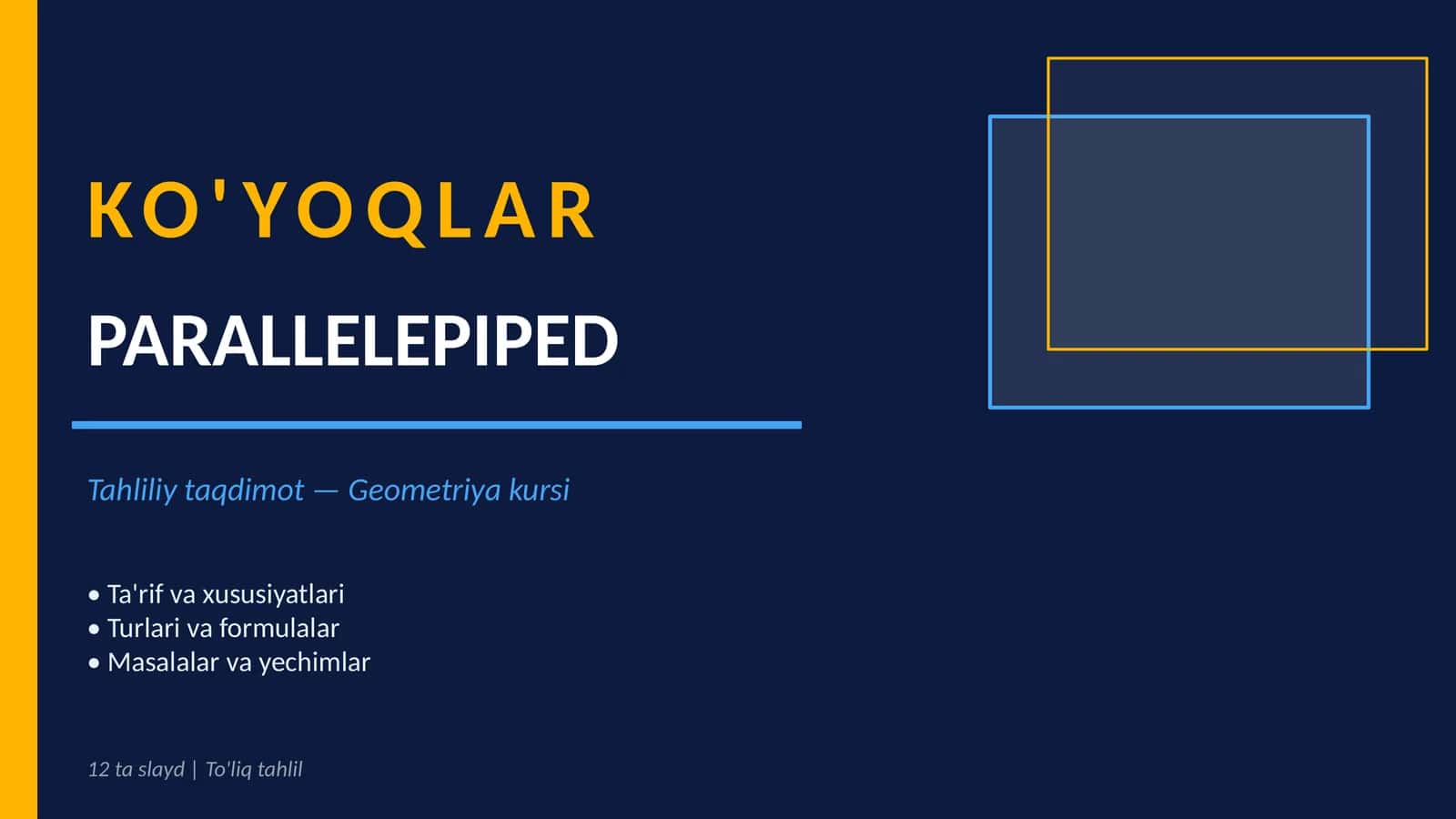 PARALLELEPIPED
