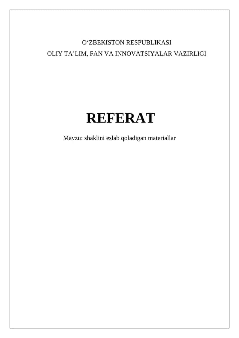 Shaklini eslab qoladigan materiallar